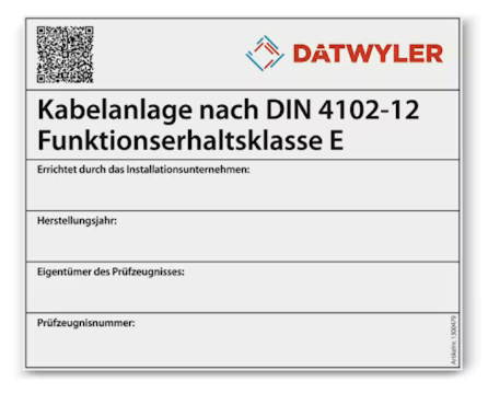Kennzeichnungsschild Dätwyler Kabelanlage nach DIN 4102-12